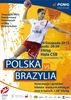 Akredytacje na mecze Polska – Brazylia