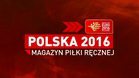 Magazyn Polska 2016